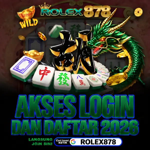 Rolex878 : Link Login & Daftar Anti Blokir Resmi 2026